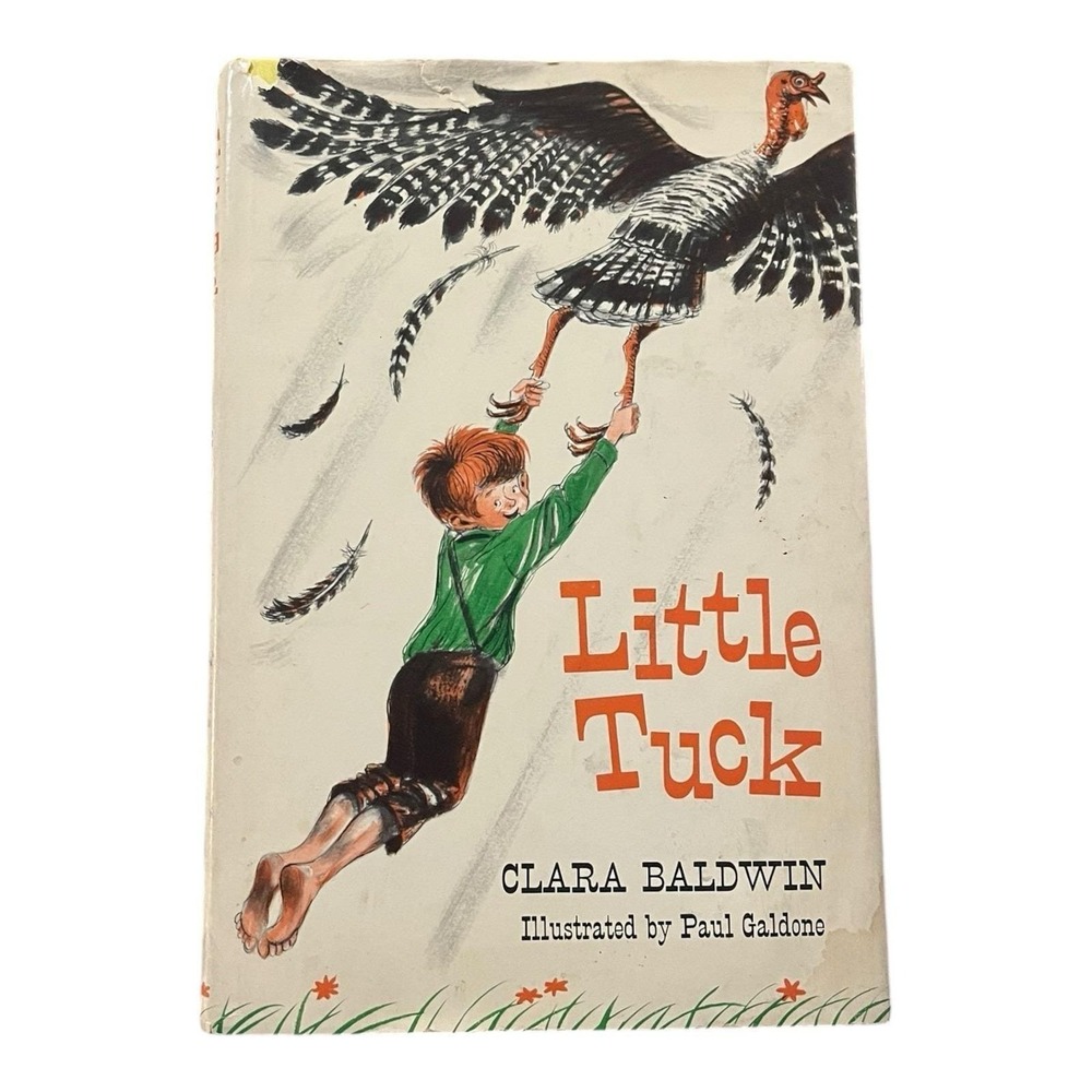LITTLE TUCK Clara Baldwin 1959 FirstEdition 1st Printing DJ Children's Book HC